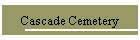 Cascade Cemetery