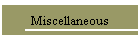 Miscellaneous