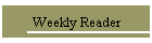 Weekly Reader